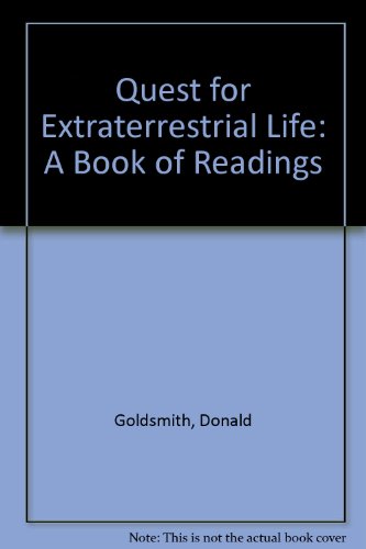 Stock image for Quest for Extraterrestrial Life: A Book of Readings for sale by Wonder Book
