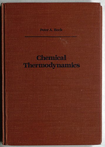 Stock image for Chemical Thermodynamics for sale by Better World Books