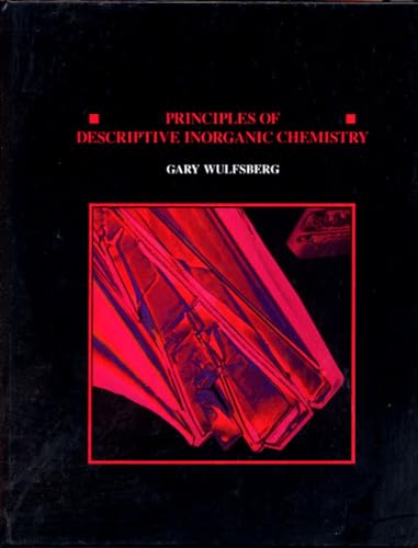 Imagen de archivo de Principles of Descriptive Inorganic Chemistry a la venta por Books of the Smoky Mountains