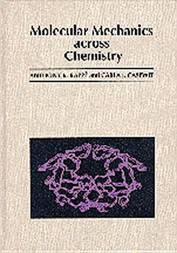 9780935702774: Molecular Mechanics Across Chemistry