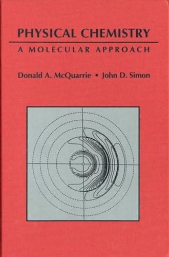 Beispielbild fr Physical Chemistry: A Molecular Approach zum Verkauf von BooksRun