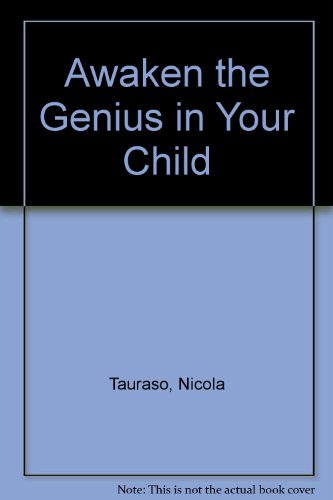 Stock image for Awaken the Genius in Your Child for sale by BookHolders