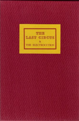 Stock image for The Last Circus & the Electrocution for sale by Gerry Kleier Rare Books