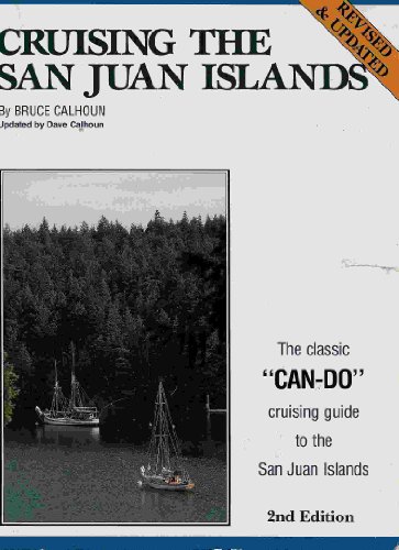 Stock image for Cruising the San Juan Islands for sale by SecondSale