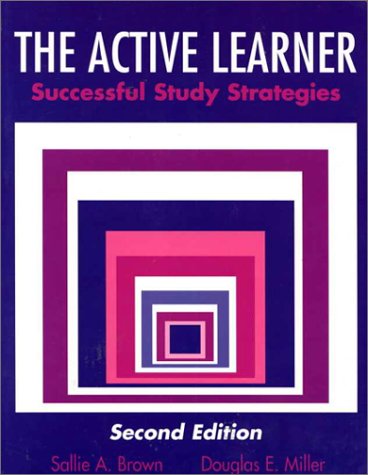 9780935732603: The Active Learner: Successful Study Strategies