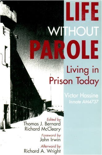 Beispielbild fr Life Without Parole : Living in Prison Today zum Verkauf von Better World Books