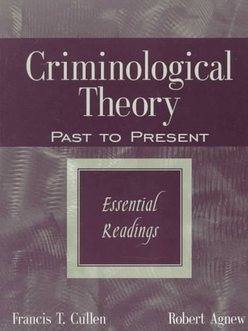 Beispielbild fr Criminological Theory: Past to Present: Essential Readings zum Verkauf von HPB-Movies