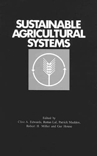 Beispielbild fr Sustainable Agricultural Systems zum Verkauf von Bernhard Kiewel Rare Books