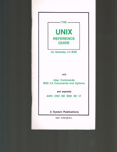 Unix Reference Guide for Berkeley Bsd 4.3 With User Commands and Bsd 4.2 Commands (9780935739091) by Olczak, Anatole