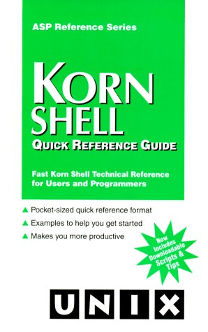 Beispielbild fr Korn Shell Quick Reference Guide zum Verkauf von Better World Books