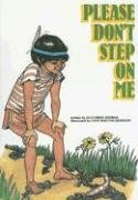 Beispielbild fr Please Don't Step on Me zum Verkauf von Antiquariat Armebooks