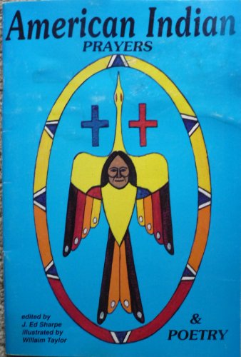 Stock image for American Indian Prayers and Poetry for sale by Gulf Coast Books