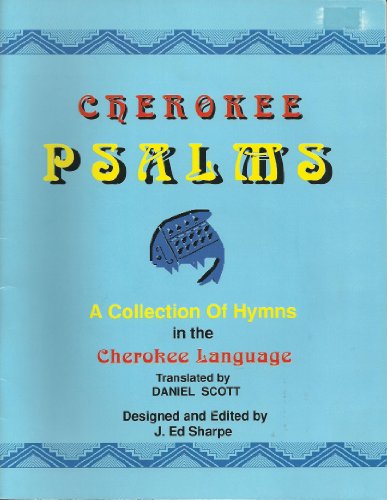 9780935741162: Cherokee Psalms