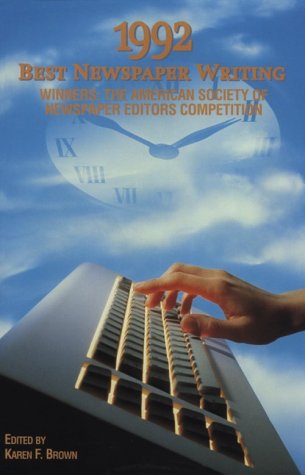 Stock image for 1992 Best Newspaper Writing for sale by Wonder Book