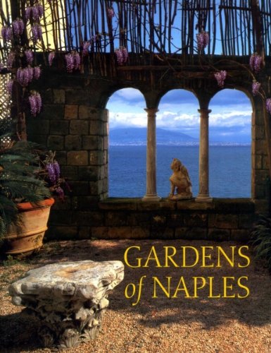 Stock image for Gardens of Naples for sale by Books of the Smoky Mountains