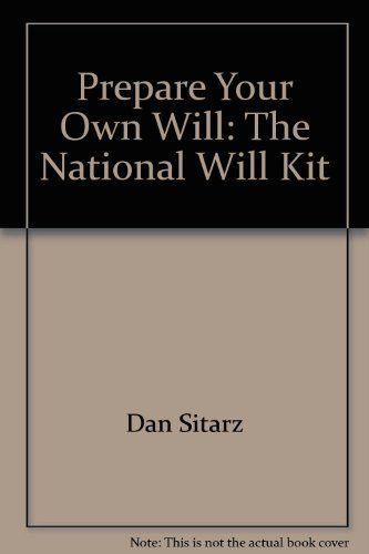 Stock image for Prepare Your Own Will : The National Will Kit for sale by Better World Books