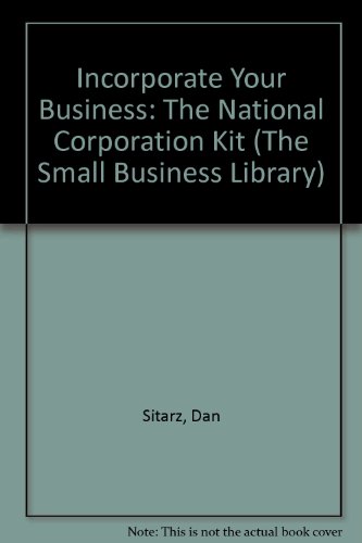 Stock image for Incorporate Your Business: The National Corporation Kit (The Small Business Library) for sale by medimops