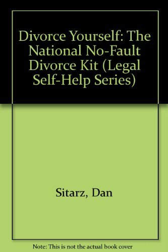 Stock image for Divorce Yourself: The National No-Fault Divorce Kit (Legal Self-Help Series) (Legal Self-Help Series) (Legal Self-Help Series) for sale by Basement Seller 101