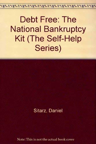 Imagen de archivo de Debt Free: The National Bankruptcy Kit (The Self-Help Series) a la venta por HPB-Diamond