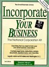9780935755268: Incorporate Your Business: The National Corporation Kit (The Small Business Library)