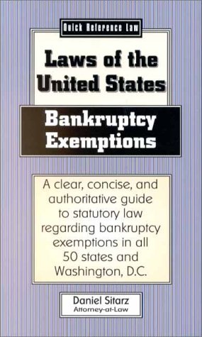 9780935755718: Bankruptcy Exemptions: Laws of the United States (Quick Reference Law Series)