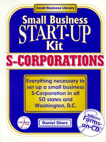 Beispielbild fr S-Corporations: Small Business Start-Up Kits zum Verkauf von Wonder Book