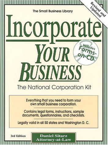 Beispielbild fr Incorporate Your Business : The National Corporation Kit zum Verkauf von Better World Books