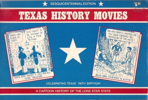 Stock image for Texas History Movies Story of the Lone Star State for sale by Ann Becker