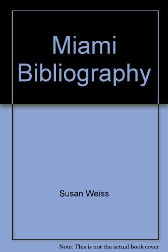 Imagen de archivo de Miami Bibliography a la venta por Taos Books
