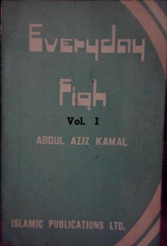 Everyday Fiqh - Kamal, A. A.