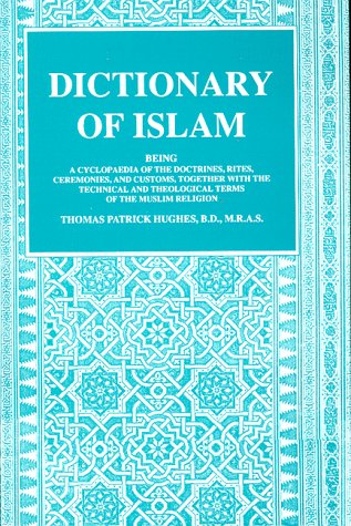 Stock image for A Dictionary of Islam for sale by Hafa Adai Books