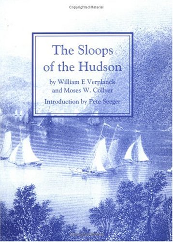 9780935796063: The Sloops of the Hudson