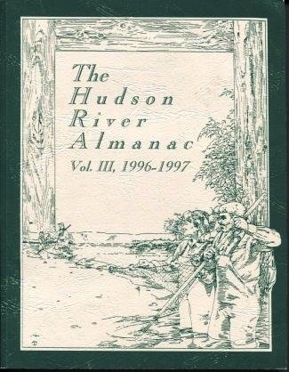 Hudson River Almanac (9780935796933) by Lake, Tom