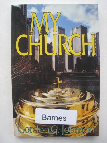 Imagen de archivo de My Church a la venta por Gulf Coast Books