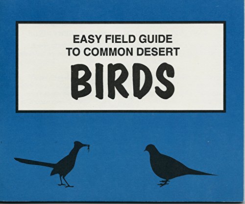 9780935810134: Easy Field Guide to Common Desert Birds of Arizona