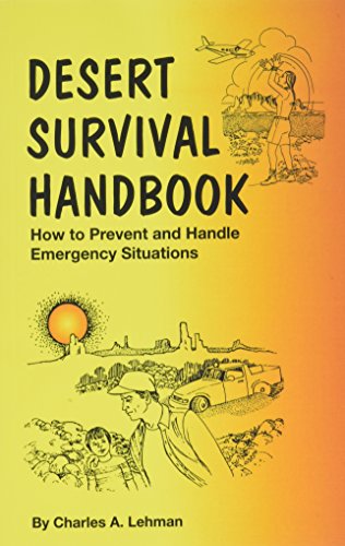 Stock image for Desert Survival Handbook for sale by Wonder Book