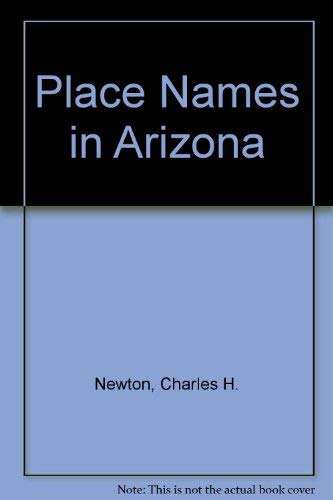 Stock image for Place Names in Arizona for sale by Books From California