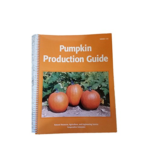 Beispielbild fr Pumpkin Production Guide (Nraes (Series).) zum Verkauf von GF Books, Inc.