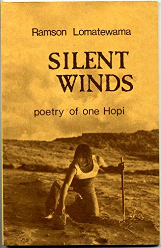 Stock image for Silent Winds: Poetry of One Hopi for sale by 2Vbooks