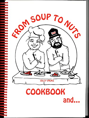 9780935826906: From Soup to Nuts Cookbook
