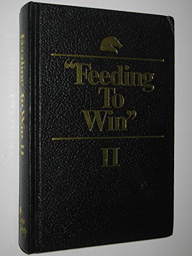 Stock image for Feeding to Win II for sale by Your Online Bookstore