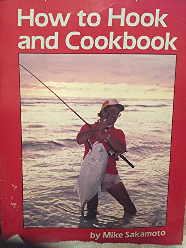 Stock image for How to Hook and Cookbook for sale by Emily's Books