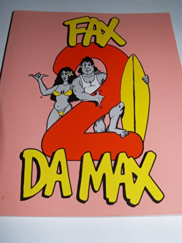 Beispielbild fr Fax 2 Da Max zum Verkauf von Wonder Book