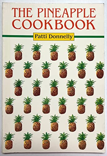 9780935848892: The Pineapple Cookbook