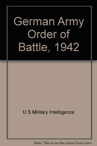 Stock image for German Army Order of Battle-October 1942 for sale by Burm Booksellers
