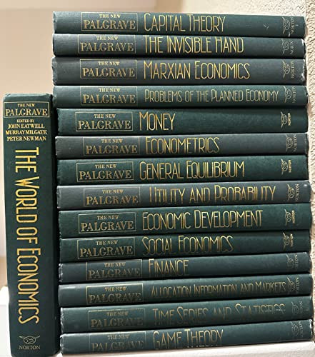 The New Palgrave A Dictionary of Economics Four Volume Boxed Set