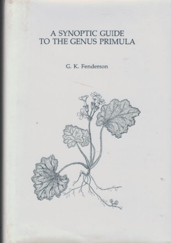 9780935868241: Synoptic Guide to the Genus Primula