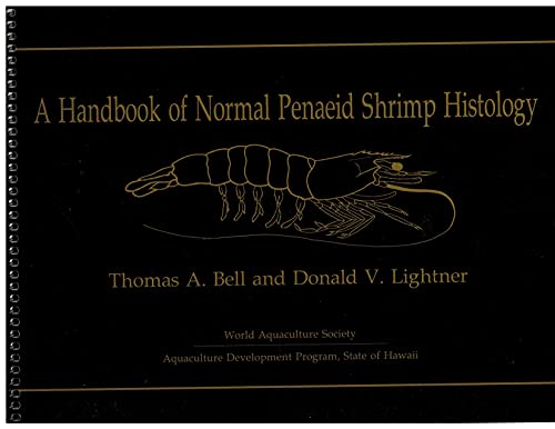 Stock image for Handbook of Normal Penaeid Shrimp Histology for sale by ThriftBooks-Dallas