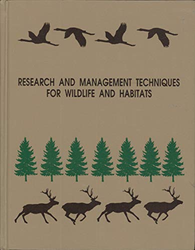 Beispielbild fr Research and Management Techniques for Wildlife and Habitats zum Verkauf von Your Online Bookstore