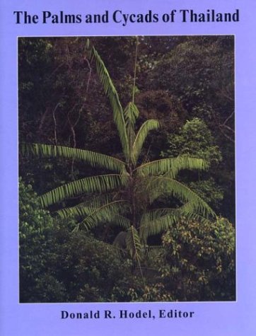 Imagen de archivo de The palms and cycads of Thailand a la venta por HPB-Red